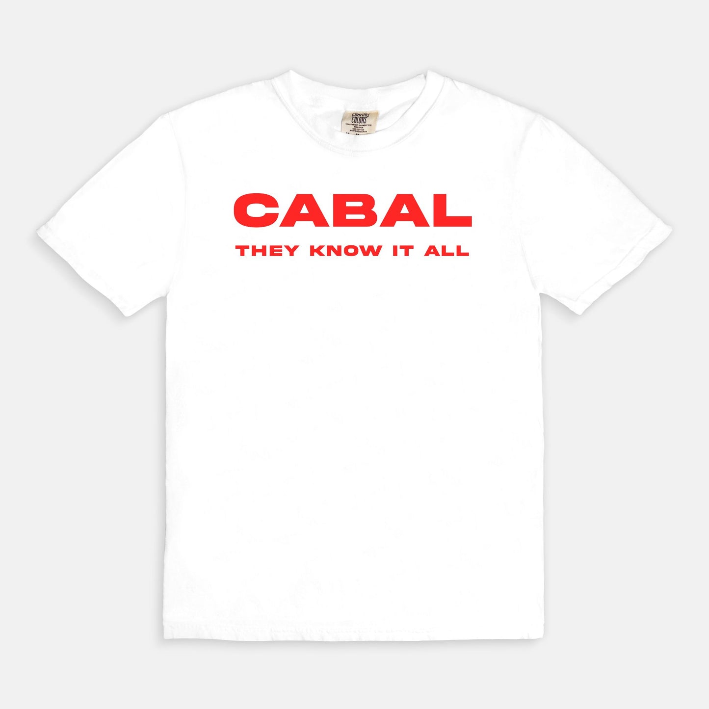 CABAL they know it all - T-shirt