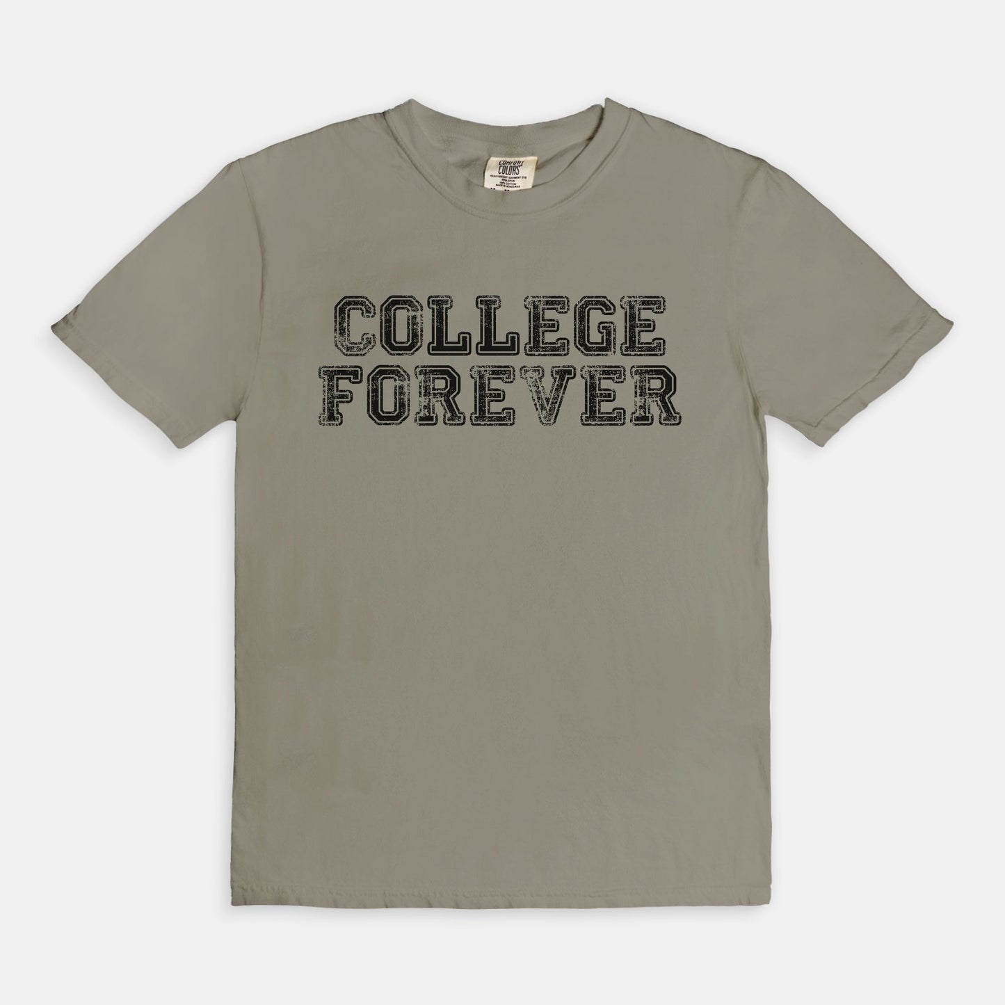 COLLEGE FOREVER - T-shirt