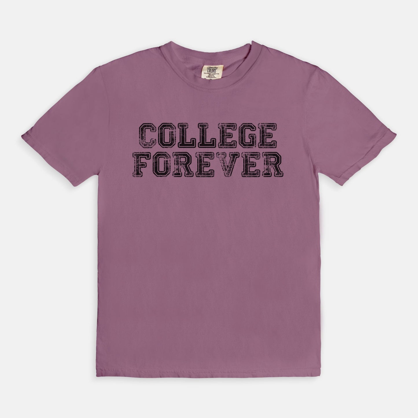 COLLEGE FOREVER - T-shirt
