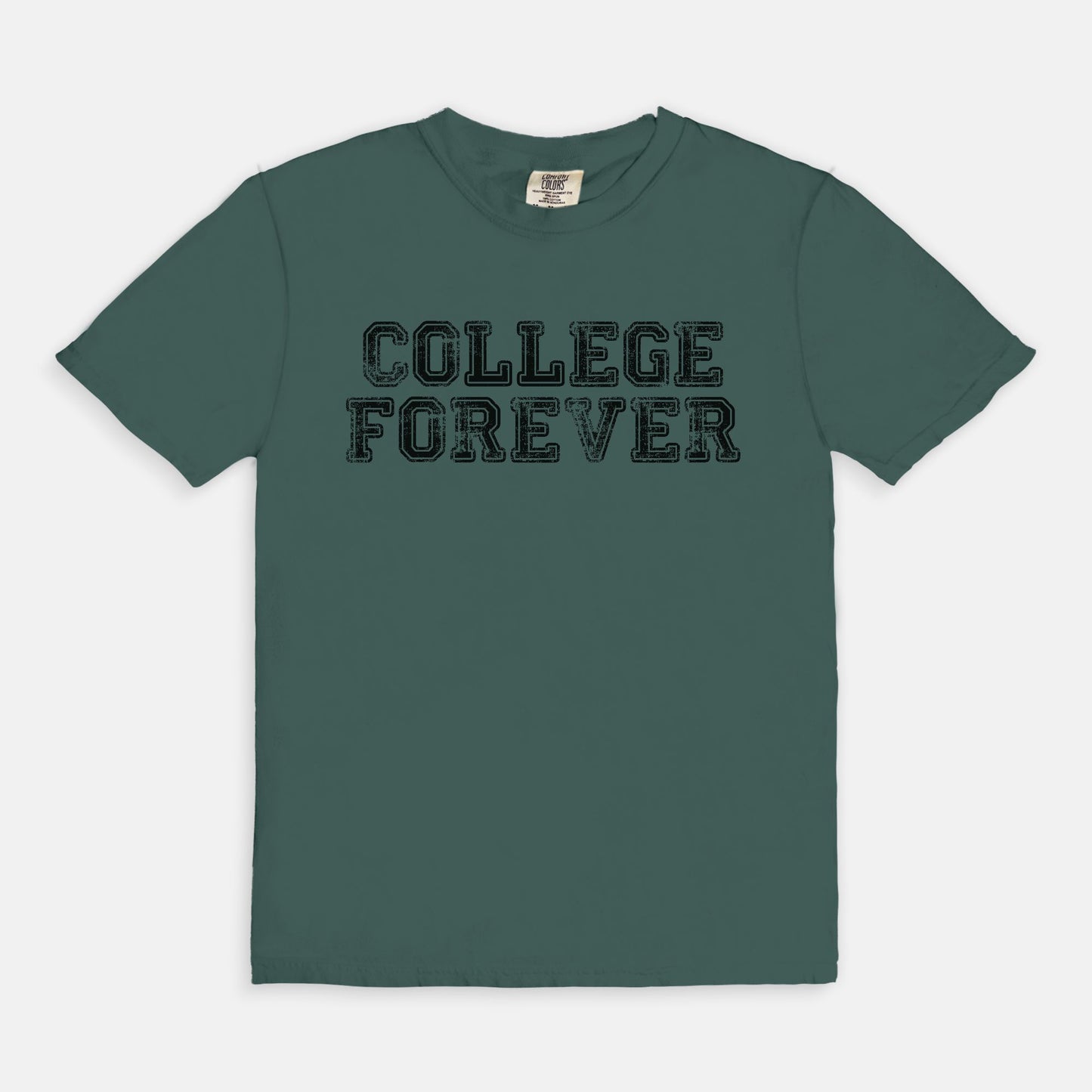 COLLEGE FOREVER - T-shirt