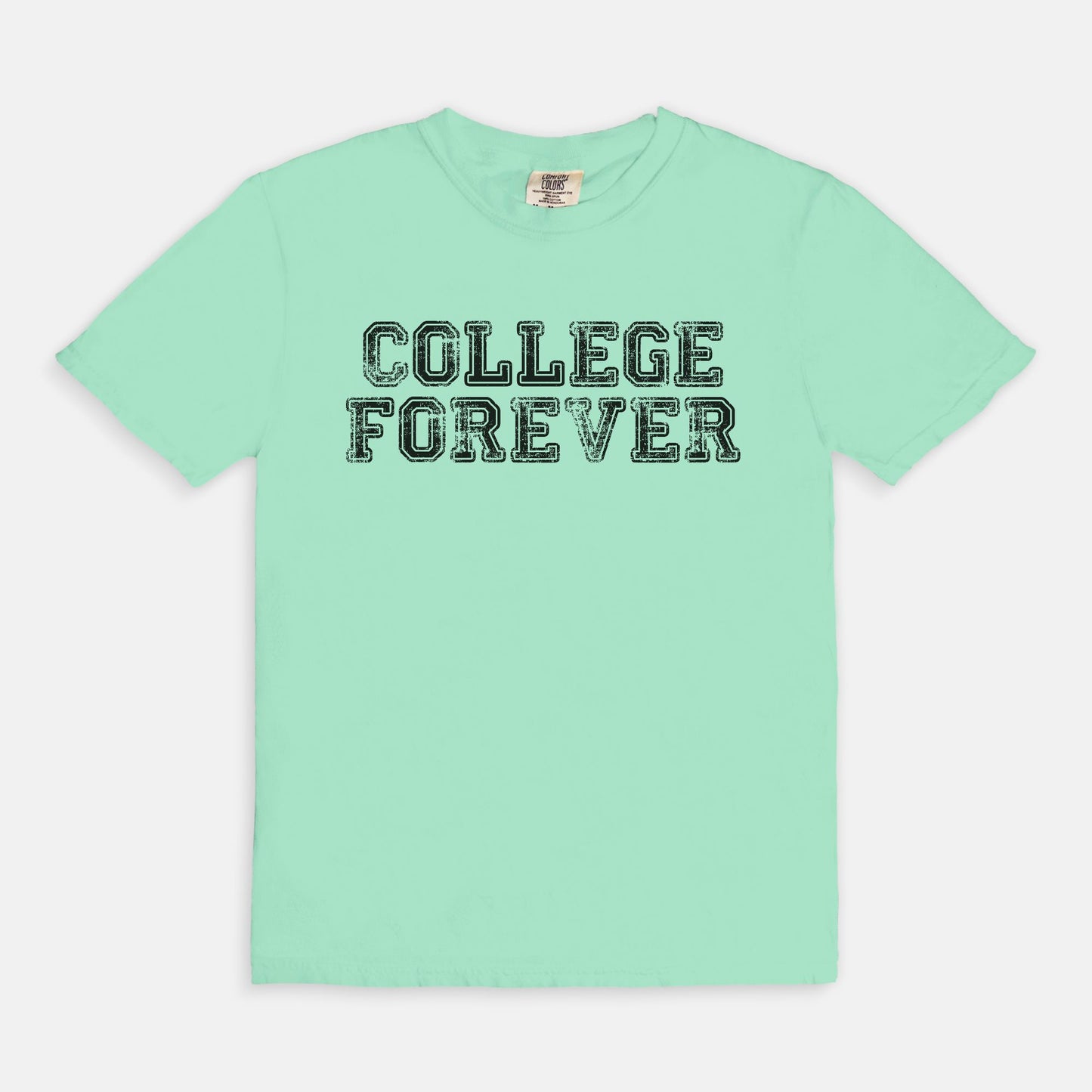 COLLEGE FOREVER - T-shirt