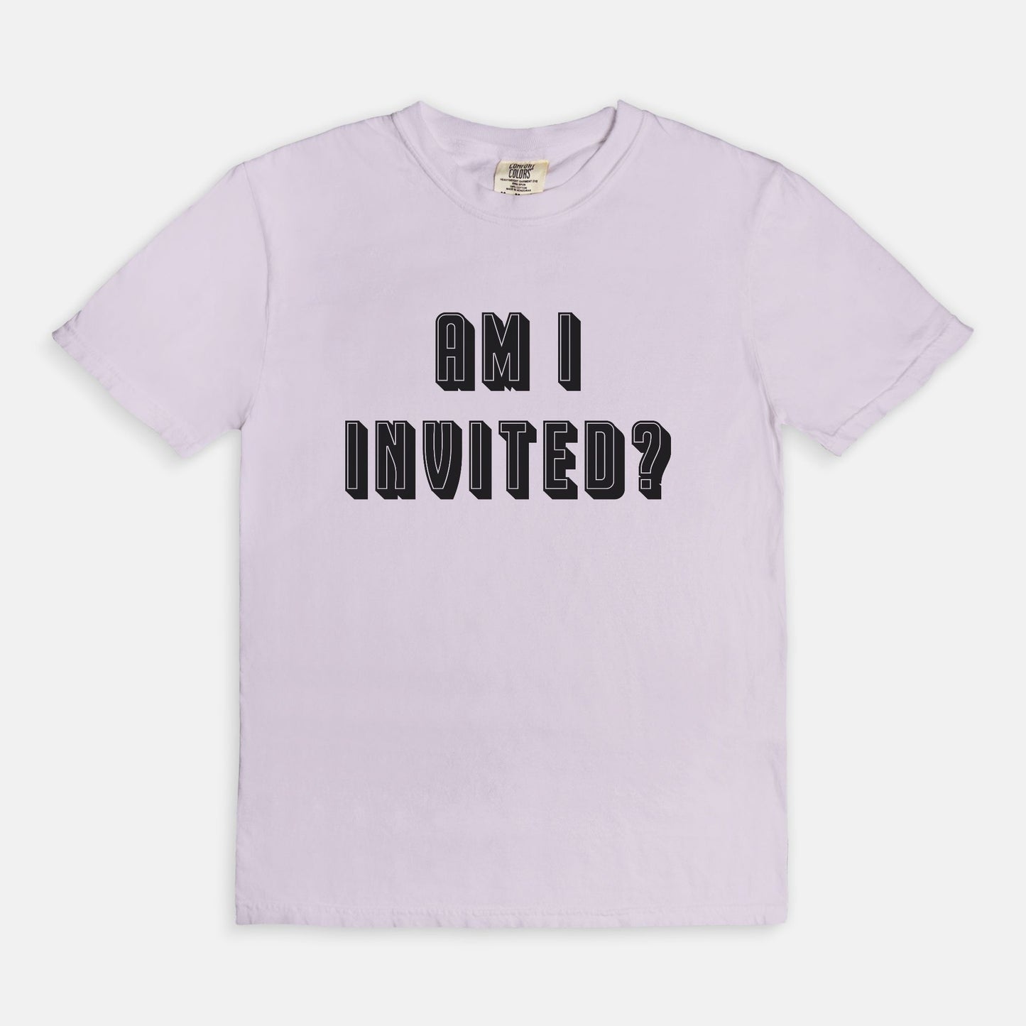 Am i invited? - T-shirt