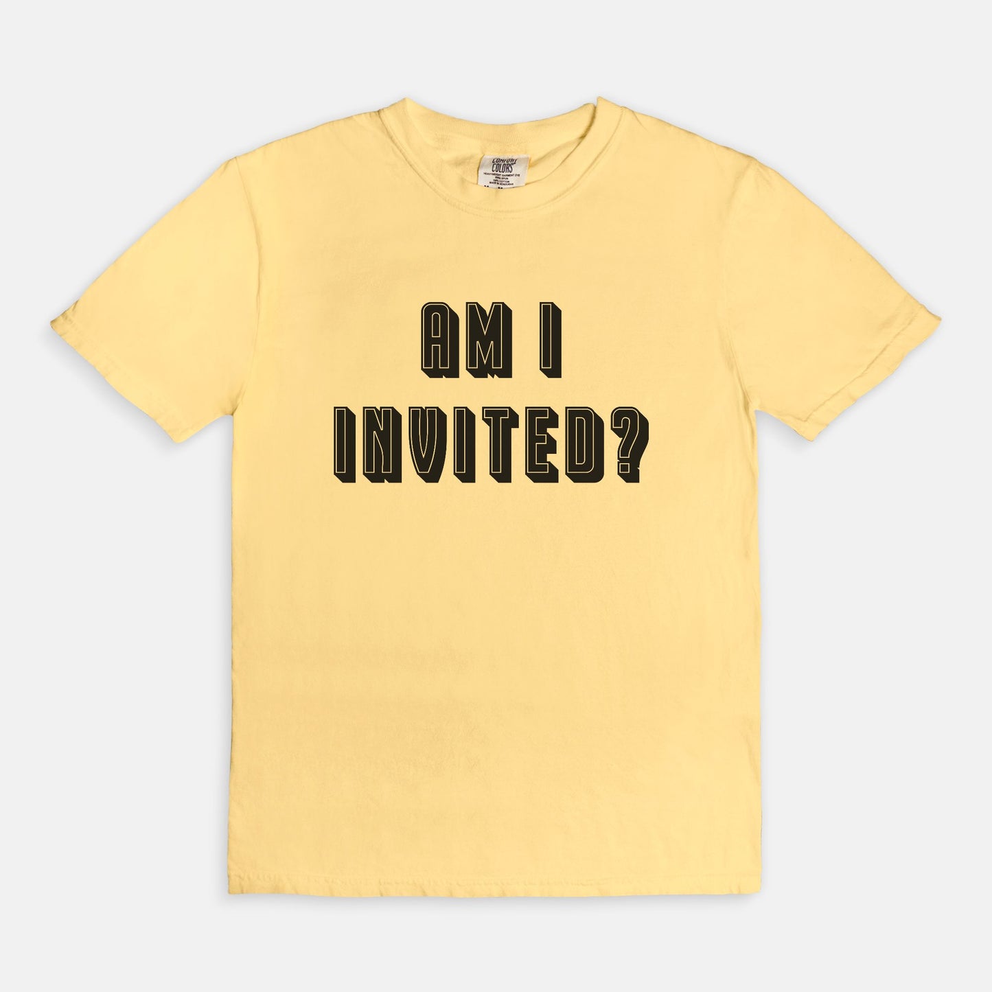 Am i invited? - T-shirt