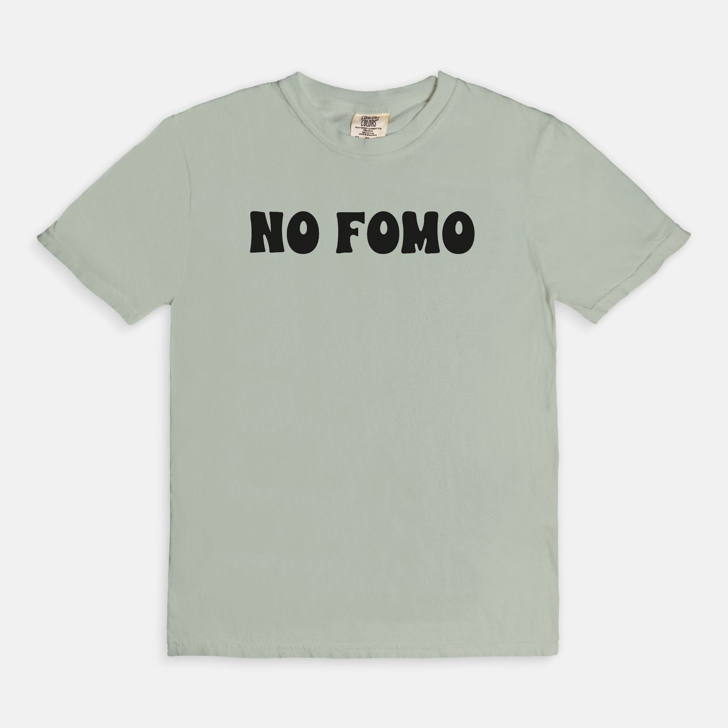 No FOMO - T-shirt