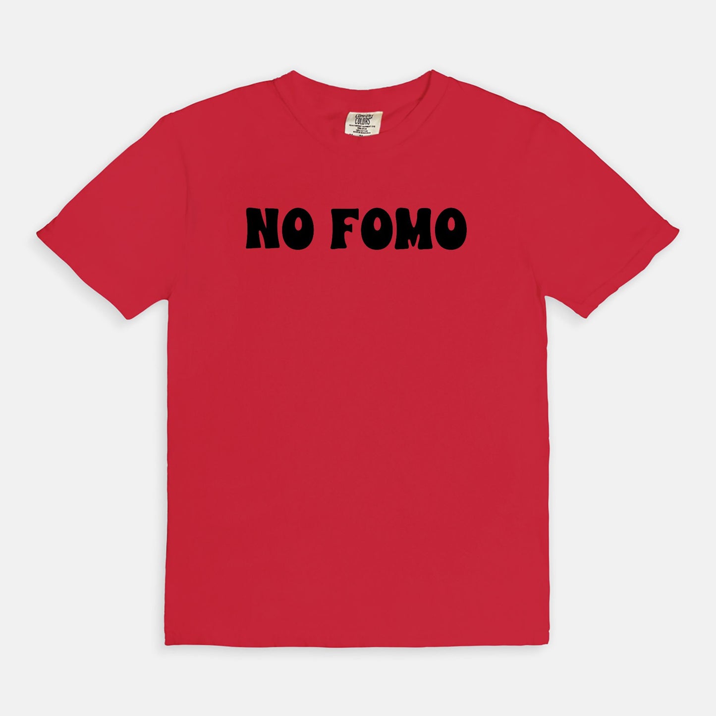 No FOMO - T-shirt