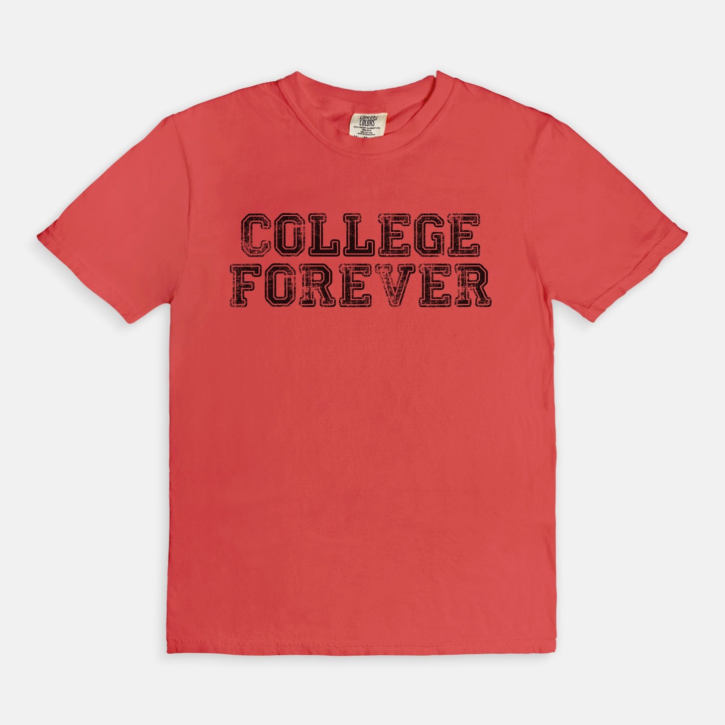 COLLEGE FOREVER - T-shirt
