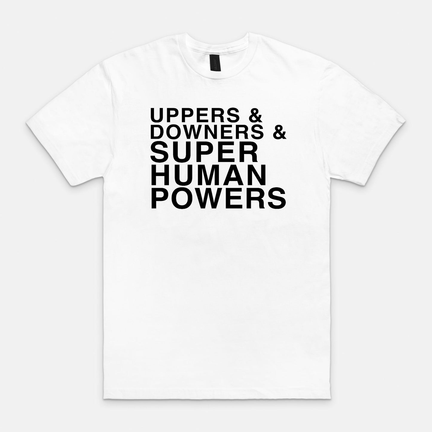 uppers & downers - T-shirt