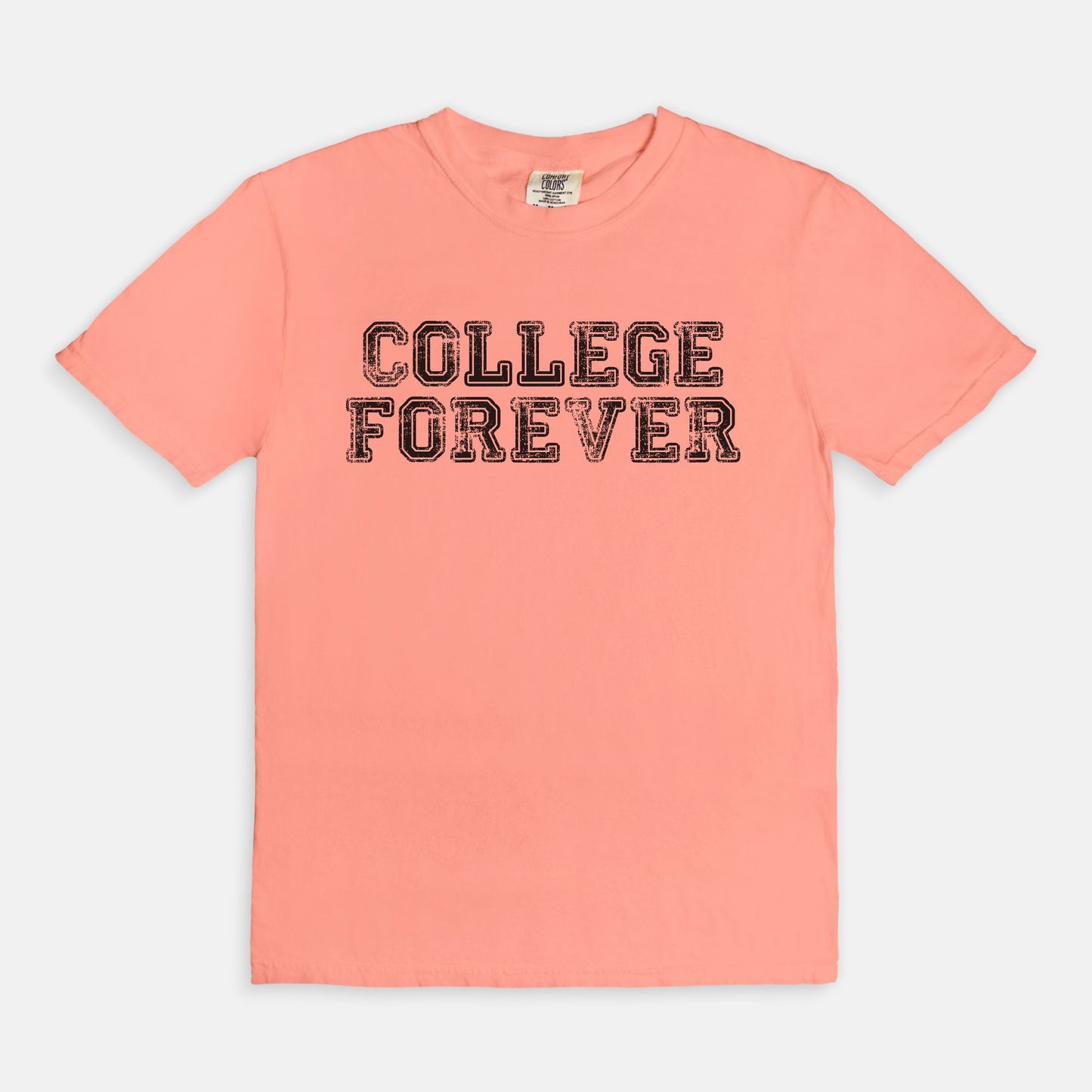 COLLEGE FOREVER - T-shirt