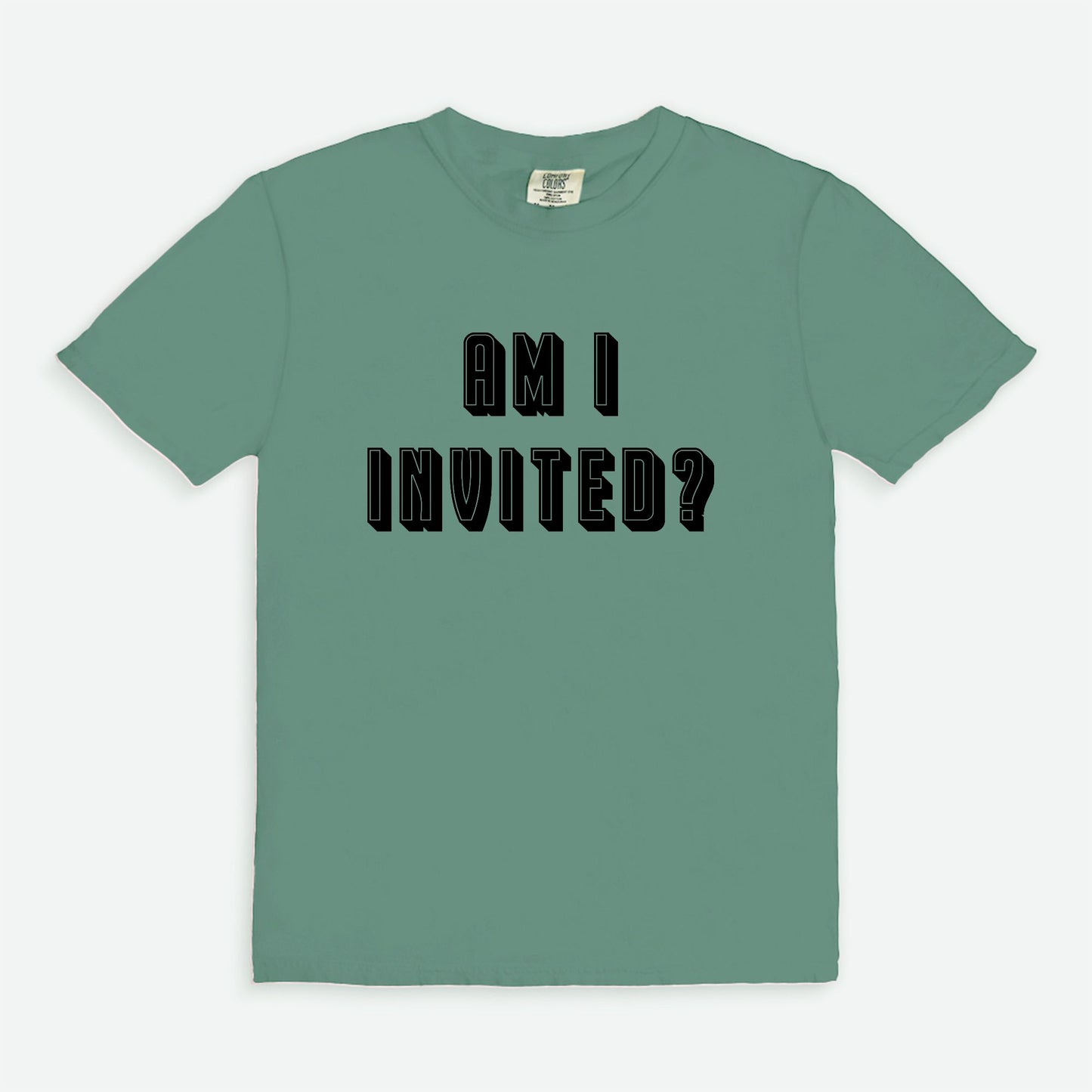 Am i invited? - T-shirt