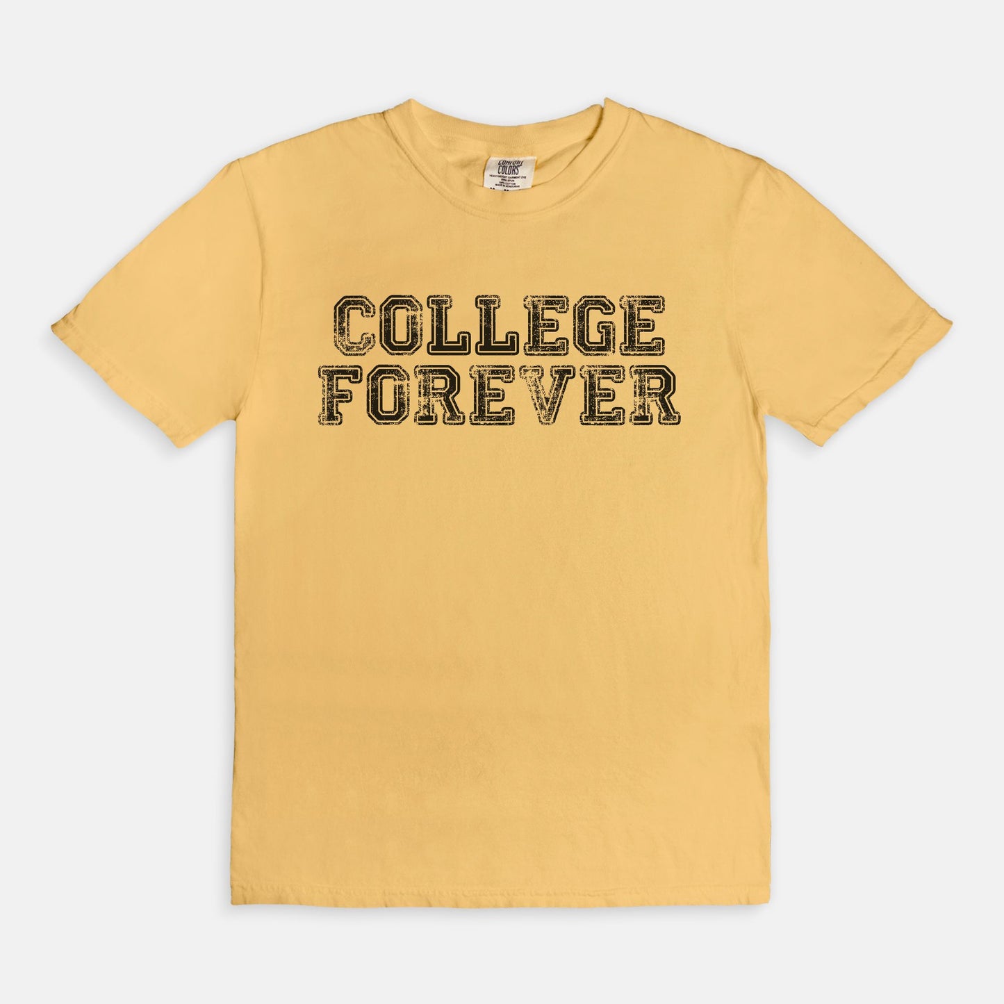 COLLEGE FOREVER - T-shirt