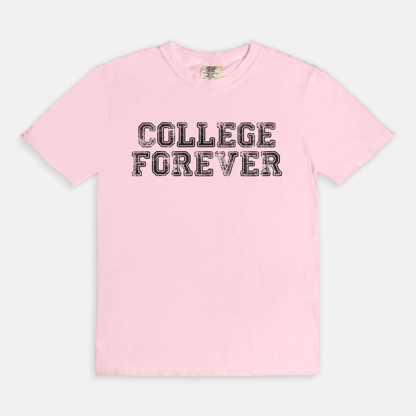 COLLEGE FOREVER - T-shirt