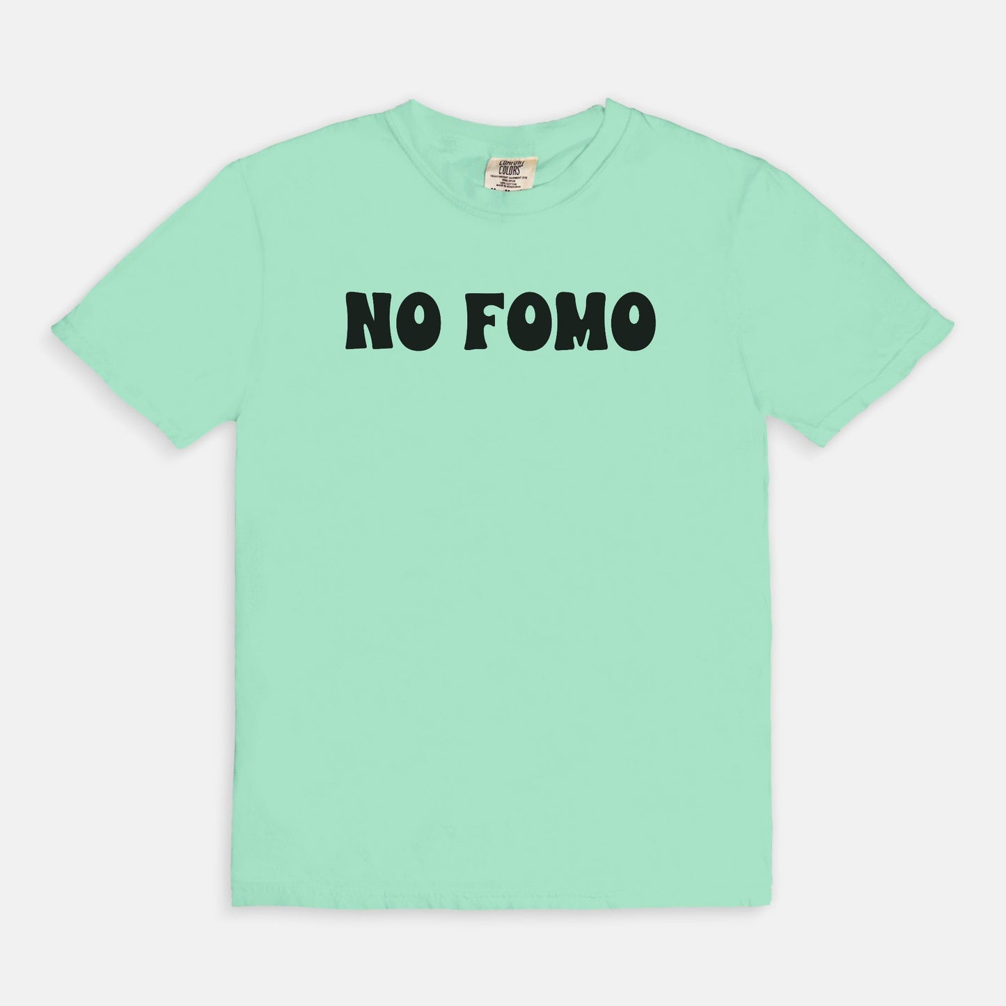 No FOMO - T-shirt