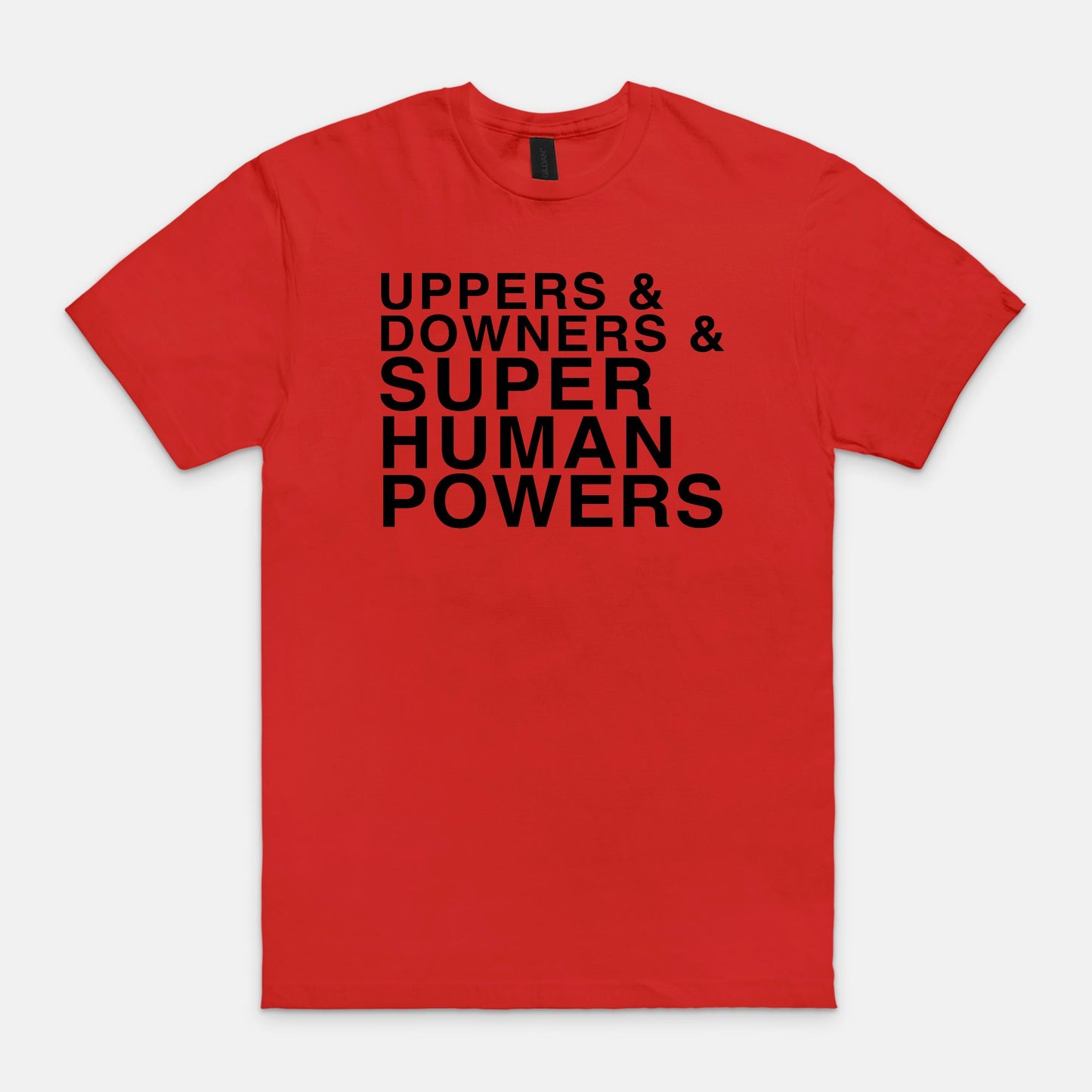 uppers & downers - T-shirt