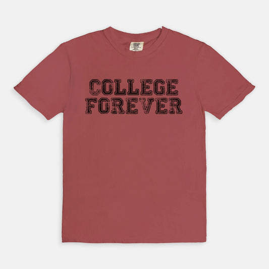 COLLEGE FOREVER - T-shirt