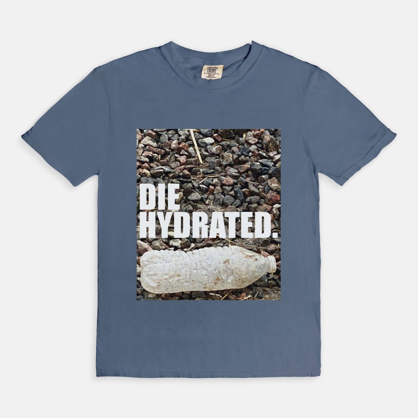 Die Hydrated - T-shirt