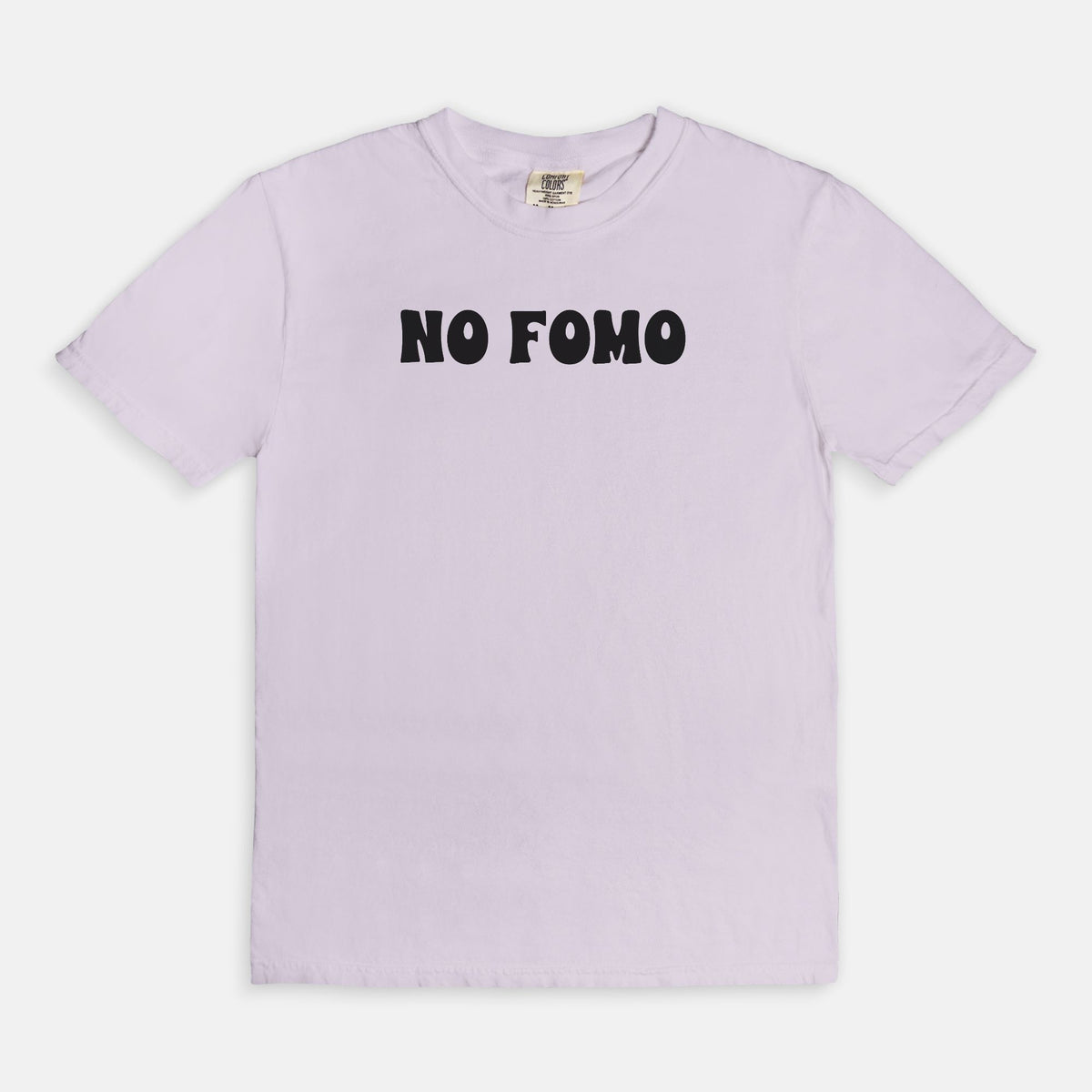 NO FOMO  - T-shirt