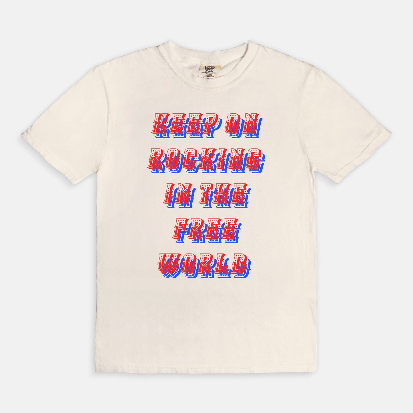 Keep on Rocking in the Free World - T-shirt