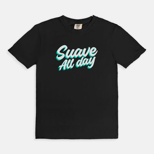 Suave All Day - T-shirt