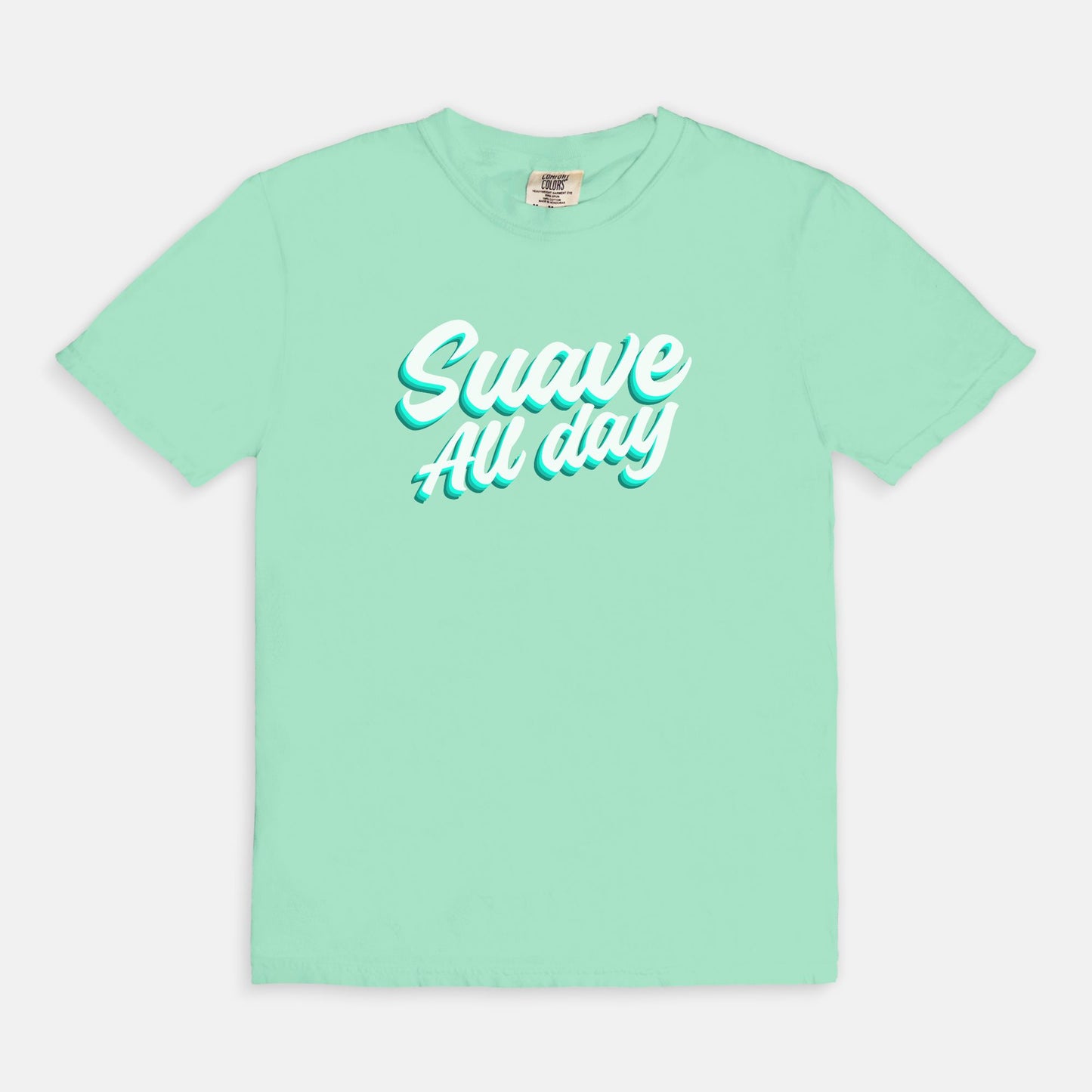 Suave All Day - T-shirt