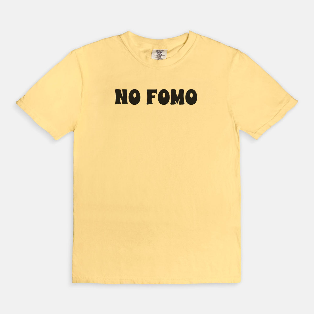 NO FOMO  - T-shirt