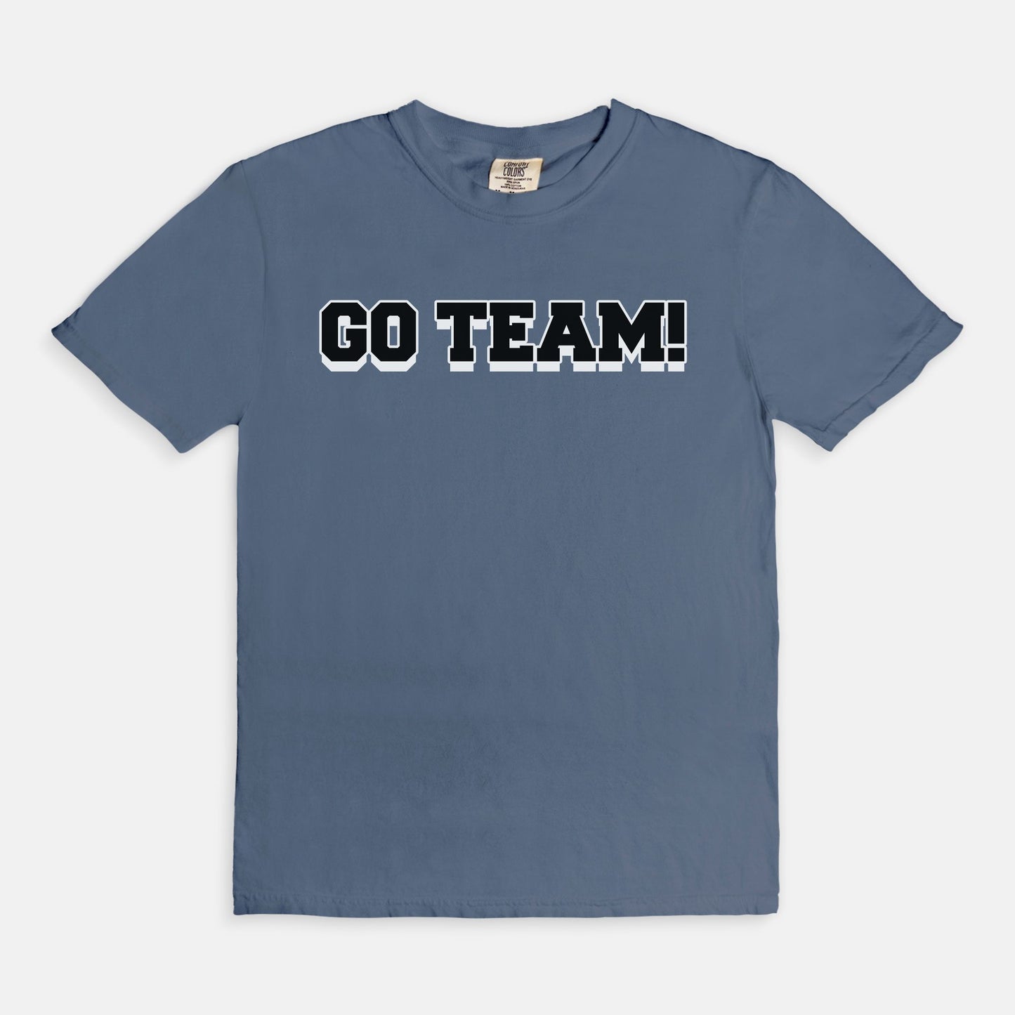 GO TEAM! - T-shirt