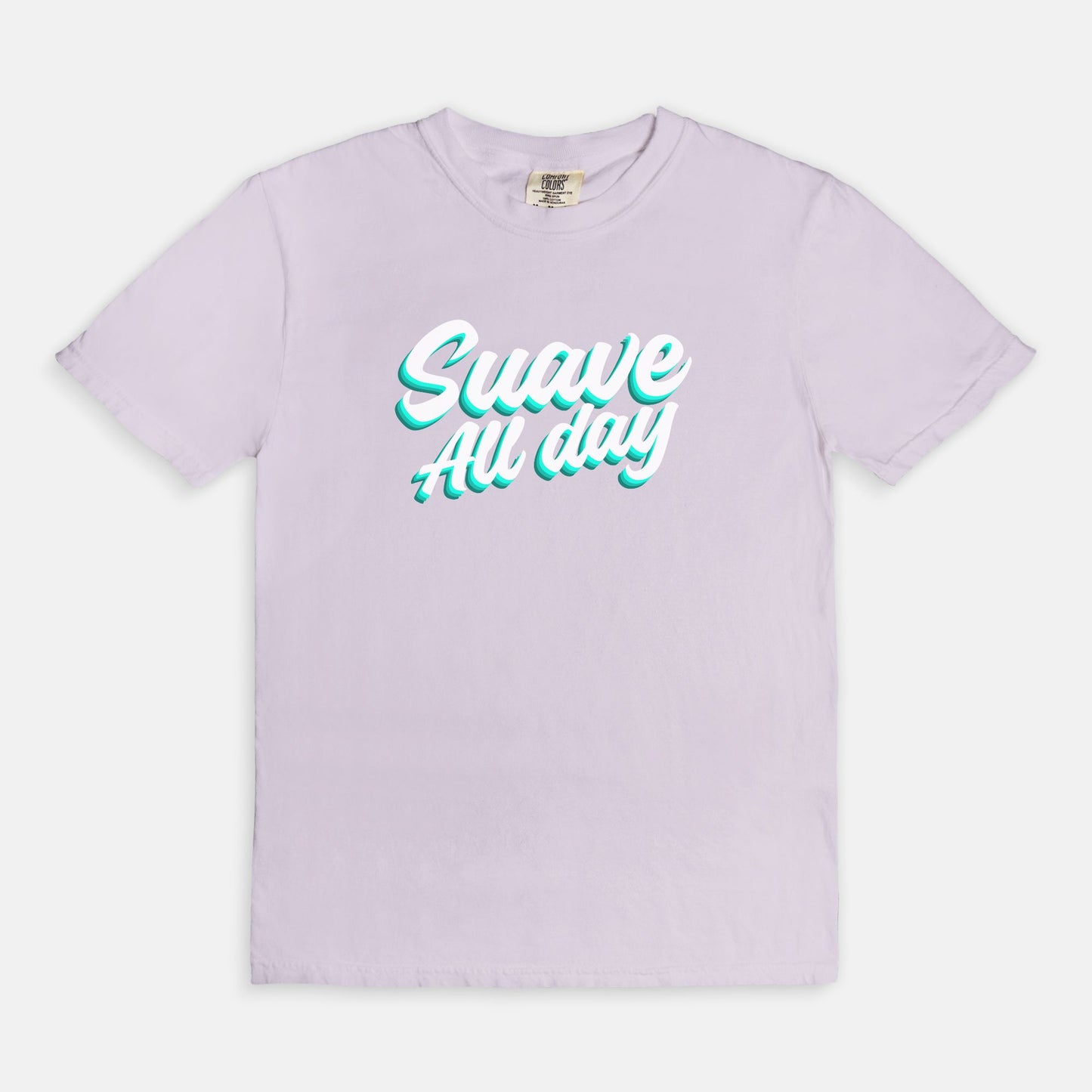 Suave All Day - T-shirt