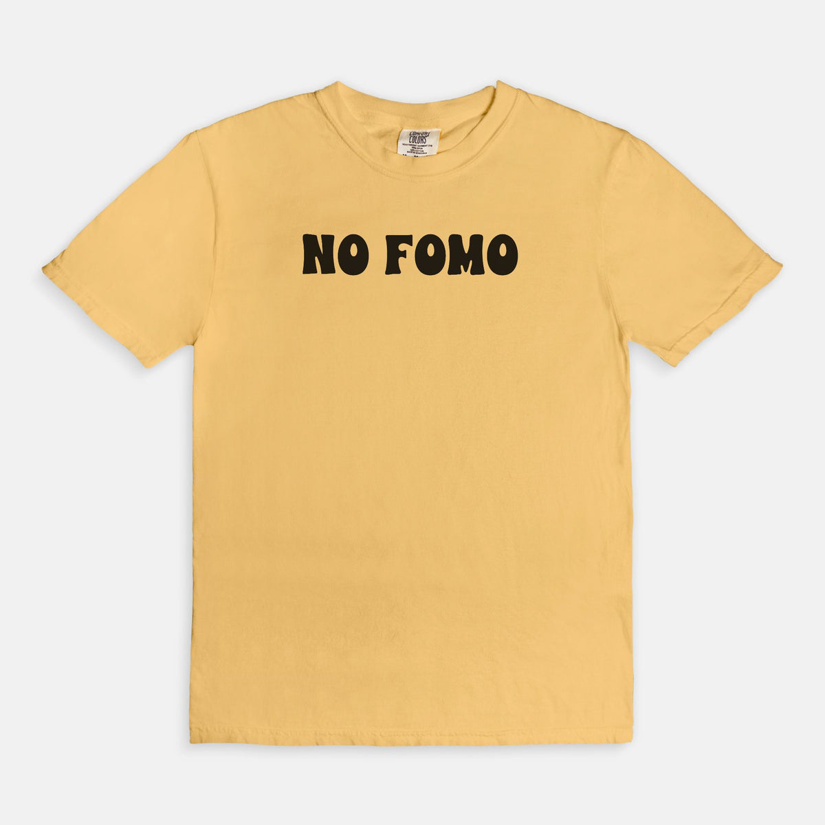 NO FOMO  - T-shirt