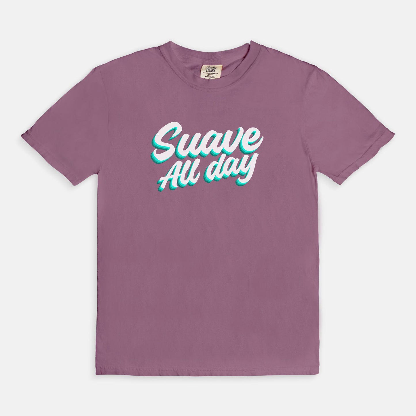 Suave All Day - T-shirt