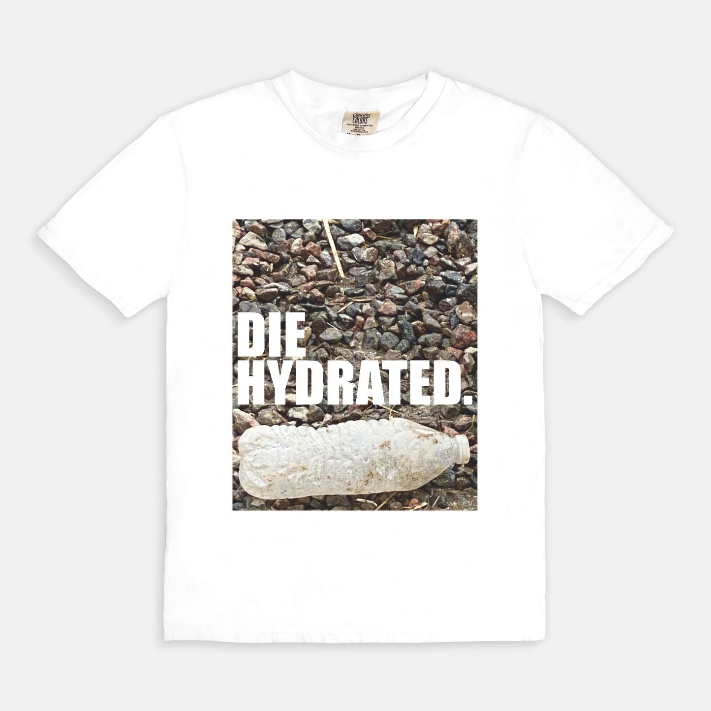 Die Hydrated - T-shirt