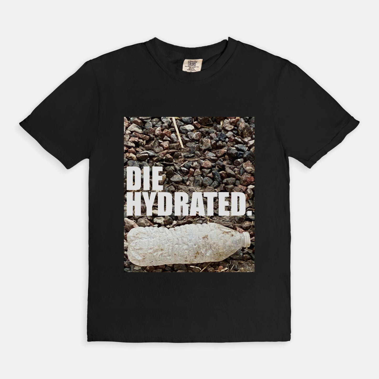 Die Hydrated - T-shirt